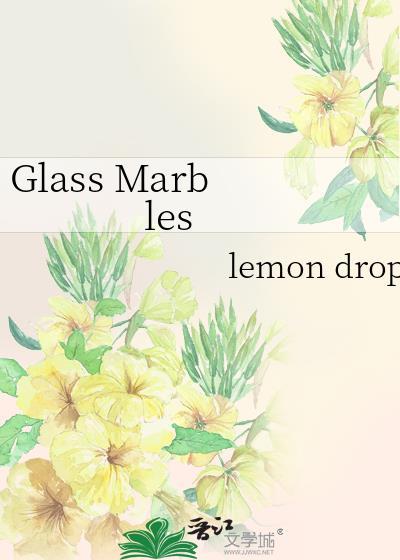 glass marble是什么意思
